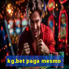 kg.bet paga mesmo